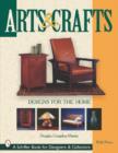 Image for Arts &amp; Crafts Designs for the Home