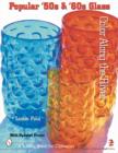 Image for Popular &#39;50s and &#39;60s Glass : Color Along the River