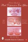 Image for A Pocket Guide to Pink Depression Era Glass