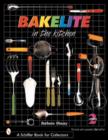 Image for Bakelite in the Kitchen
