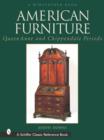 Image for American Furniture: Queen Anne and Chippendale Periods, 1725-1788