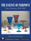 Image for The Essence of Pairpoint : Fine Glassware 1918-1938