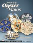 Image for Collecting Oyster Plates