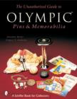 Image for The Unauthorized Guide to Olympic Pins &amp; Memorabilia