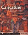 Image for Carving Caricature Busts