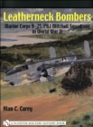 Image for Leatherneck Bombers: