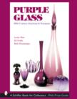Image for Purple Glass : 20th Century American &amp; European