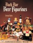 Image for Back Bar Beer Figurines