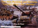 Image for The M26 Pershing and Variants : T26E3/M26 Y M26A1 Y M45 Y M46/M46A1
