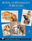 Image for Royal Copenhagen Porcelain : Animals and Figurines