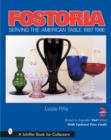 Image for Fostoria : Serving the American Table 1887-1986