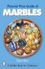 Image for Pictorial Price Guide of Marbles