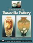 Image for Understanding Roseville Pottery