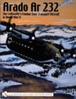 Image for Arado Ar 232: : The Luftwaffe&#39;s Combat Zone Transport Aircraft in World War II