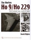 Image for The Horten Ho 9/Ho 229 : Vol 2: Technical History