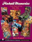 Image for Pinball Memories : Forty Years of Fun 1958-1998