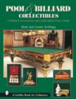 Image for Pool &amp; Billiard Collectibles : A Billiard Accessories and Collectibles Price Guide