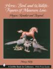 Image for Horse, Bird, and Wildlife Figures of Maureen Love