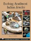 Image for Evolving Southwest Indian Jewelry