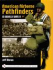 Image for American airborne pathfinders  : in World War II