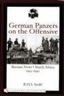 Image for German Panzers on the offensive  : Russian Front, North Africa, 1941-1942