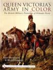 Image for Queen Victoria&#39;s army in color  : the British military paintings of Orlando Norie