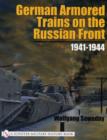 Image for German Armored Trains on the Russian Front