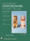 Image for Victorian Staffordshire Figures 1875-1962