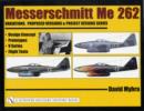 Image for Messerschmitt Me 262  : variations, proposed versions &amp; project designs series