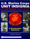 Image for U.S. Marine Corps unit insignia in Vietnam 1961-1975  : a photographic reference