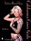 Image for Tattoo Road Trip: California Cover Girls : California Cover Girls