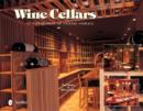 Image for Wine Cellars : An Exploration of Stylish Storage