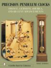 Image for Precision Pendulum Clocks : France, Germany, America, and Recent Advancements