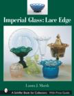 Image for Imperial Glass: Lace Edge : Lace Edge
