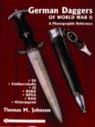 Image for German Daggers of  World War II - A Photographic Reference