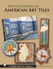 Image for The Encyclopedia of American Art Tiles