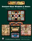Image for Stained Glass Windows and Doors : Antique Gems for Today&#39;s Homes