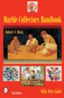 Image for Marble Collectors Handbook