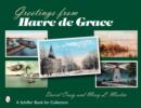 Image for Greetings from Havre de Grace
