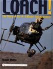 Image for Loach! : The Story of the H-6/Model 500 Helicopter