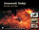 Image for Ironwork Today: Inside &amp; Out