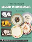 Image for Viktor Schreckengost : Designs in Dinnerware