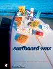 Image for Surfboard Wax : A History