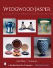 Image for Wedgwood Jasper : Classics, Rarities &amp; Oddities from Four Centuries