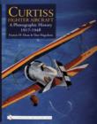 Image for Curtiss Fighter Aircraft : A Photographic History - 1917-1948