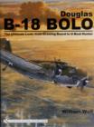 Image for Douglas B-18 Bolo : The Ultimate Look: from Drawing Board to U-Boat Hunter