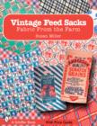 Image for Vintage feed sacks  : fabric from the farm