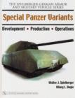 Image for Special Panzer Variants : Development - Production - Operations