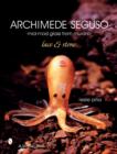 Image for Archimede Seguso: Mid-mod Glass from Murano : Lace &amp; Stone