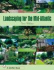 Image for Landscaping for the Mid-Atlantic